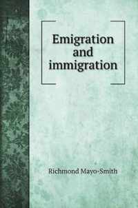 Emigration and immigration