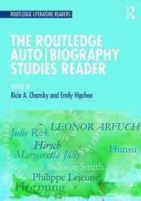 The Routledge Auto Biography Studies Reader