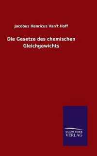 Die Gesetze des chemischen Gleichgewichts