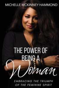 The Power of Being a Woman