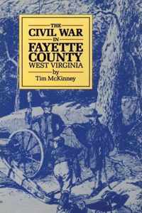 Civil War in Fayette County West Virginia