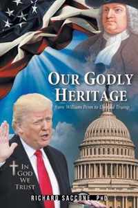 Our Godly Heritage