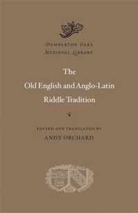 The Old English and Anglo-Latin Riddle Tradition