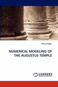 Numerical Modeling of the Augustus Temple