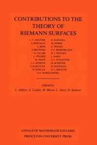 Contributions to the Theory of Riemann Surfaces. (AM-30), Volume 30