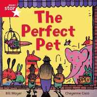 Rigby Star Independent Red Reader 14: The Perfect Pet