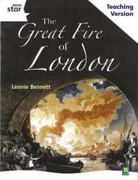 Rigby Star Guided White Level: The Great Fire Of London Teaching Version