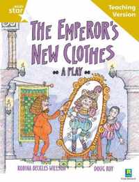 Rigby Star Guided Reading Gold Level: The Emperor'S New Clothes Teaching Version