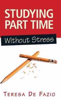 Studying Part Time Without Stress