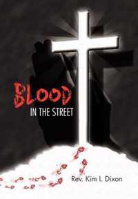 Blood in the Street