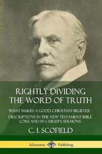 Rightly Dividing the Word of Truth