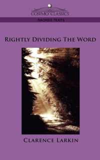 Rightly Dividing the Word