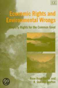 Economic Rights and Environmental Wrongs