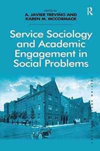 Service Sociology and Academic Engagement in Social Problems