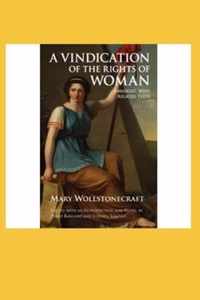 A Vindication of the Rights of Woman Annotated