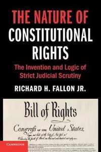 The Nature of Constitutional Rights