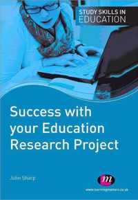 Success With Your Education Research Project