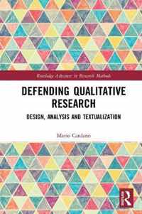 Defending Qualitative Research