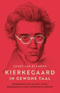 Kierkegaard in gewone taal