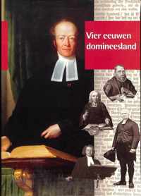 Vier eeuwen domineesland