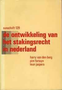 Ontwikkeling stakingsrecht in nederland