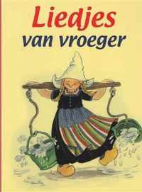 Liedjes van vroeger