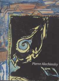 Pierre Alechinsky Nederlands