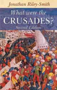 What Were the Crusades?