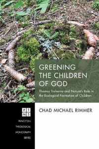 Greening the Children of God