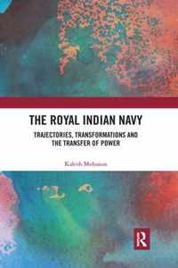 The Royal Indian Navy