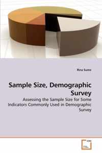 Sample Size, Demographic Survey