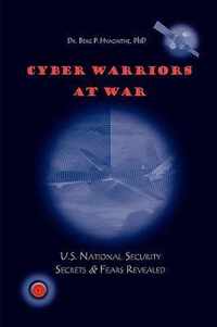 Cyber Warriors at War