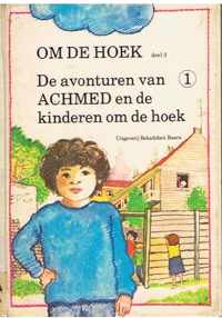 1 Avonturen van Achmed en de kinderen om de hoek