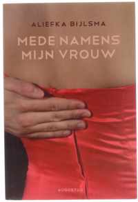 Mede namens mijn vrouw