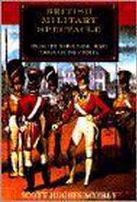 British Military Spectacle - From the Napoleonic Wars through the Crimea