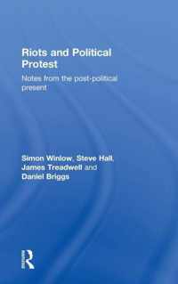 Riots and Political Protest