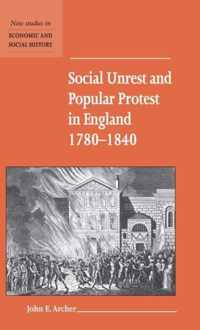 Social Unrest and Popular Protest in England, 1780-1840