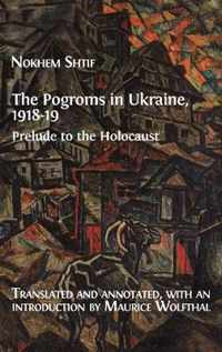 The Pogroms in Ukraine, 1918-19