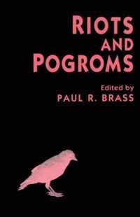 Riots and Pogroms