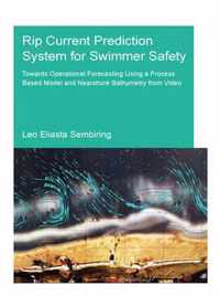 Rip Current Prediction System for Swimmer Safety