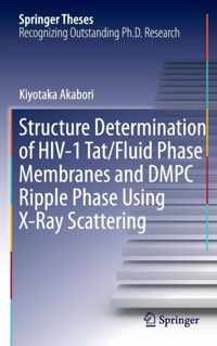 Structure Determination of HIV 1 Tat Fluid Phase Membranes and DMPC Ripple Phase