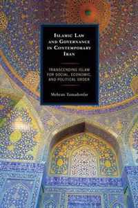 Islamic Law and Governance in Contemporary Iran