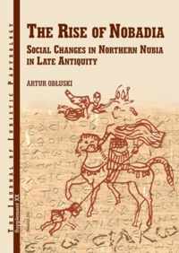 Rise Of Nobadia Social Changes In Northern Nubia In Late Ant