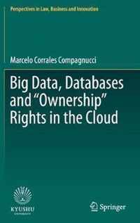 Big Data Databases and Ownership Rights in the Cloud