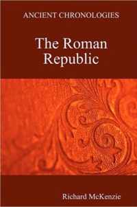 Ancient Chronologies The Roman Republic