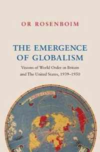 The Emergence of Globalism