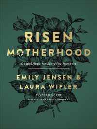 Risen Motherhood