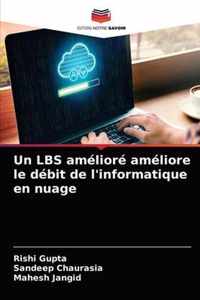 Un LBS ameliore ameliore le debit de l'informatique en nuage