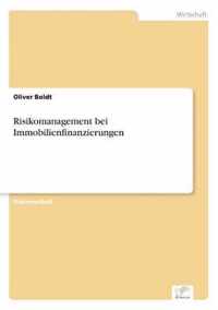 Risikomanagement bei Immobilienfinanzierungen