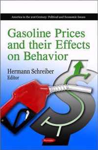 Gasoline Prices & their Effects on Behavior